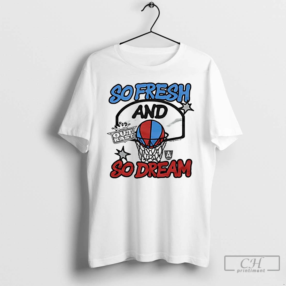 Classic Outkast Atlanta Dream So Fresh And So Dream T Shirts Unisex T-shirt, Sweatshirt, Hoodie, Long Sleeve Tee